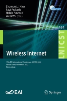 Wireless Internet : 15th EAI International Conference, WiCON 2022, Virtual Event, November 2022, Proceedings