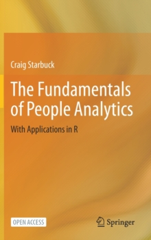 The Fundamentals of People Analytics : With Applications in R