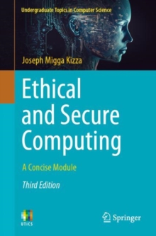 Ethical and Secure Computing : A Concise Module