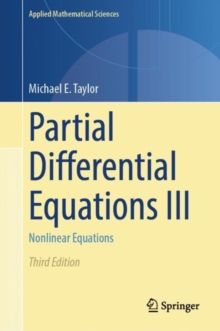 Partial Differential Equations III : Nonlinear Equations