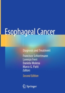 Esophageal Cancer : Diagnosis and Treatment
