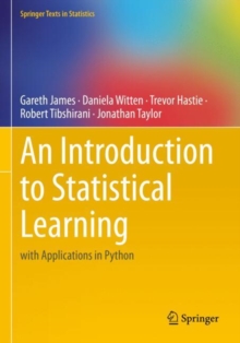 An Introduction to Statistical Learning : with Applications in Python