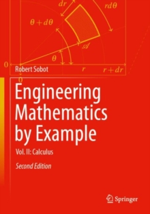 Engineering Mathematics by Example : Vol. II: Calculus