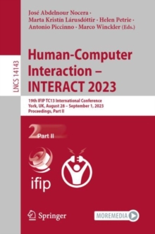 Human-Computer Interaction - INTERACT 2023 : 19th IFIP TC13 International Conference, York, UK, August 28 - September 1, 2023, Proceedings, Part II