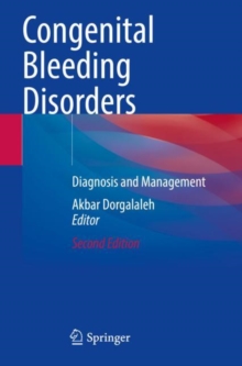 Congenital Bleeding Disorders : Diagnosis and Management
