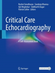 Critical Care Echocardiography : A Self- Assessment Book