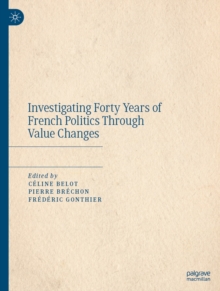 Investigating Forty Years of French Politics Through Value Changes