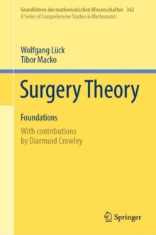 Surgery Theory : Foundations