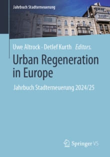 Urban Regeneration in Europe : Jahrbuch Stadterneuerung 2024/25