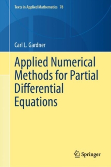 Applied Numerical Methods for Partial Differential Equations