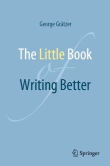 The Little Book of Writing Better