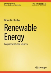 Renewable Energy : Requirements and Sources