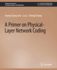 A Primer on Physical-Layer Network Coding