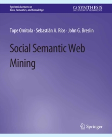 Social Semantic Web Mining