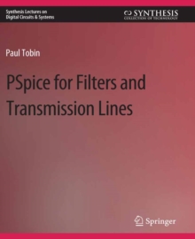 PSpice for Filters and Transmission Lines