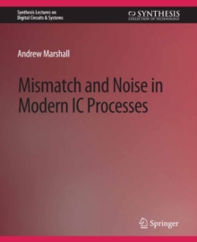 Mismatch and Noise in Modern IC Processes