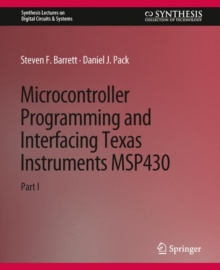 Microcontroller Programming and Interfacing TI MSP 430 PART I