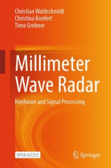 Millimeter Wave Radar : Hardware and Signal Processing