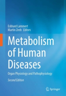 Metabolism of Human Diseases : Organ Physiology and Pathophysiology