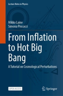 From Inflation to Hot Big Bang : A Tutorial on Cosmological Perturbations