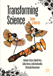 Transforming Science : Theory and Practice