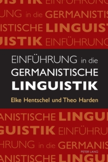 Einfuehrung in die Germanistische Linguistik, Paperback / softback Book Einfuehrung in die Germanistische Linguistik, Paperback / softback Book