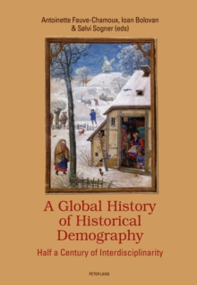 A Global History of Historical Demography : Half a Century of Interdisciplinarity