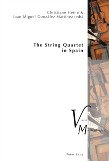 The String Quartet in Spain