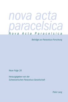 Nova ACTA Paracelsica : Beitraege Zur Paracelsus-Forschung, Paperback / softback Book Nova ACTA Paracelsica : Beitraege Zur Paracelsus-Forschung, Paperback / softback Book