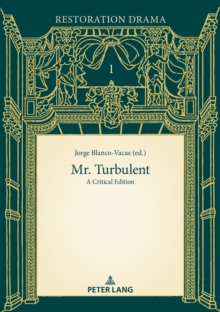 Mr. Turbulent : A Critical Edition