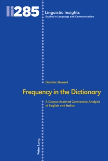 Frequency in the dictionary : A corpus-assisted contrastive analysis of English and Italian