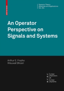 An Operator Perspective on Signals and Systems