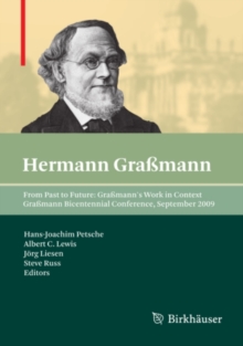 From Past to Future: Gramann's Work in Context : Gramann Bicentennial Conference, September 2009