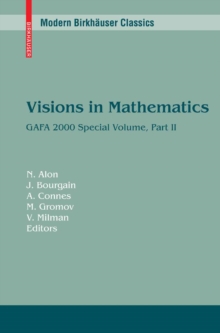 Visions in Mathematics : GAFA 2000 Special Volume, Part II pp. 455-983