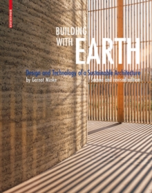 Building with Earth : Design and Technology of a Sustainable Architecture