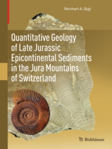 Quantitative Geology of Late Jurassic Epicontinental Sediments in the Jura Mountains of Switzerland