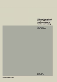 Ultimate Strength and Design of Reinforced Concrete Beams in Torsion and Bending / Resistance et dimensionnement des poutres en beton arme soumises a la torsion et a la flexion / Bruchwiderstand und B