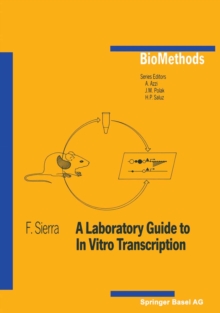 A Laboratory Guide to In Vitro Transcription