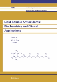 Lipid-Soluble Antioxidants: Biochemistry and Clinical Applications