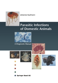 Parasitic Infections of Domestic Animals : A Diagnostic Manual