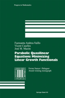 Parabolic Quasilinear Equations Minimizing Linear Growth Functionals