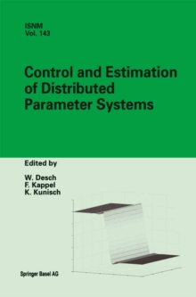 Control and Estimation of Distributed Parameter Systems : International Conference in Maria Trost (Austria), July 15-21, 2001