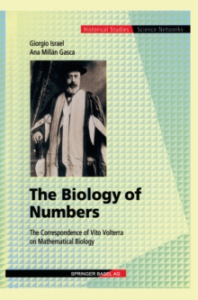 The Biology of Numbers : The Correspondence of Vito Volterra on Mathematical Biology