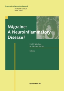 Migraine: A Neuroinflammatory Disease?