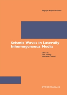 Seismic Waves in Laterally Inhomogeneous Media