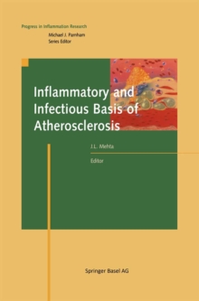 Inflammatory and Infectious Basis of Atherosclerosis