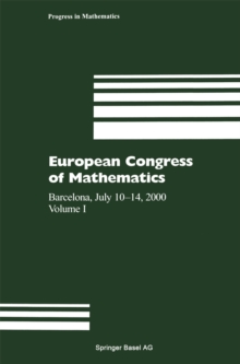 European Congress of Mathematics : Barcelona, July 10-14, 2000, Volume I