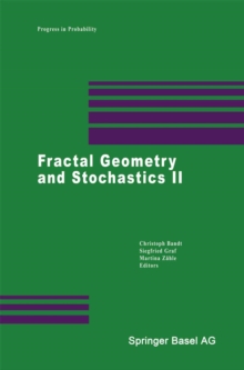 Fractal Geometry and Stochastics II