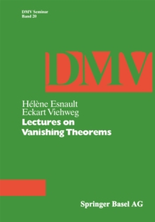 Lectures on Vanishing Theorems