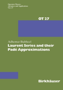 Laurent Series and their Pade Approximations